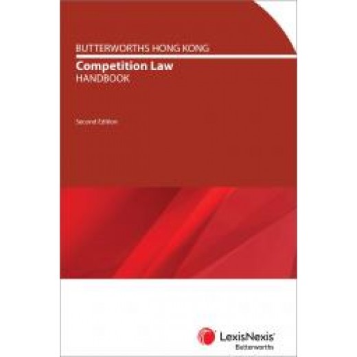 Butterworths Hong Kong Competition Law Handbook 2E 2020